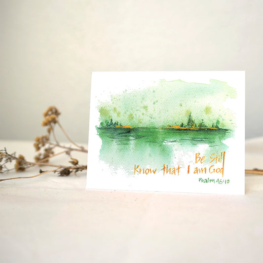 Be Still | Greeting Card