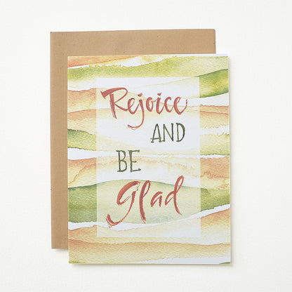 Rejoice and Be Glad | Greeting Card